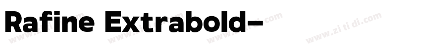 Rafine Extrabold字体转换